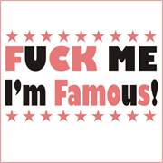 F_ck_Me_I_m_Famo_4d716c6aec20c